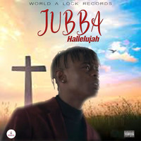 JUBBA - Hallelujah (Explicit)