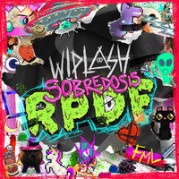 Wiplash - Sobredosis RPDF (Explicit)