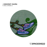 Vincent Caira - Soul Shoes 2