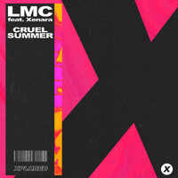 LMC - Cruel Summer