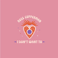 Ross Copperman - I Don't Want To