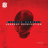 Marcelo Demarco - Sensory Deprivation