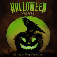 Orlando Pops Orchestra - Halloween Nights, Vol. 4