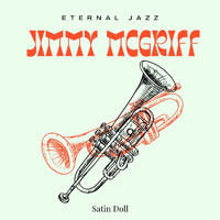 Jimmy McGriff - Eternal Jazz: Jimmy McGriff - Satin Doll