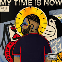 Young Mikeo $f - My Time Is Now (Explicit)