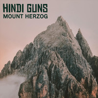 Hindi Guns - Mount Herzog