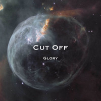 Cut Off - Glory