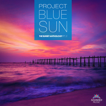 Project Blue Sun - The Sunset Anthology, Pt. 2