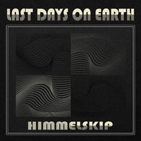 Last Days on Earth - Himmelskip