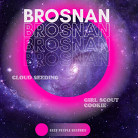 Brosnan - Сloud Seeding
