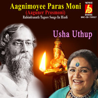 Usha Uthup - Aagnimoyee Paras Moni