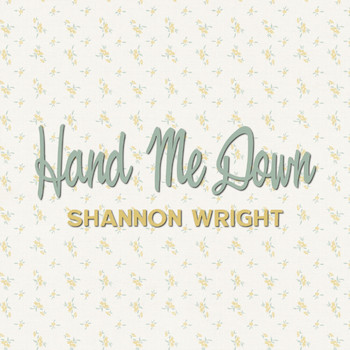 Shannon Wright - Hand Me Down