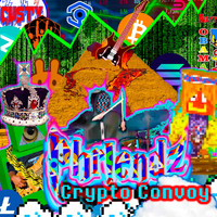 Phriendz - Crypto Convoy (Explicit)