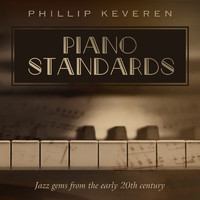 Phillip Keveren - Piano Standards: Jazz Gems from the Early 20th Century