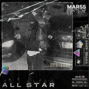 MARSS - All Star (Explicit)