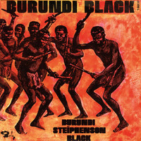 Burundi Black (2022) | Burundi Steiphenson Black | Téléchargements