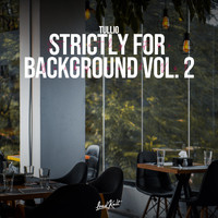 Tullio - Strictly for Background, Vol. 2