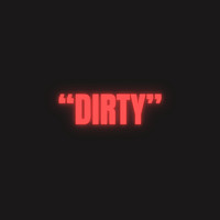 Nerd Ferguson - Dirty (Explicit)