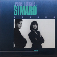 René Simard & Nathalie Simard - René et Nathalie Simard
