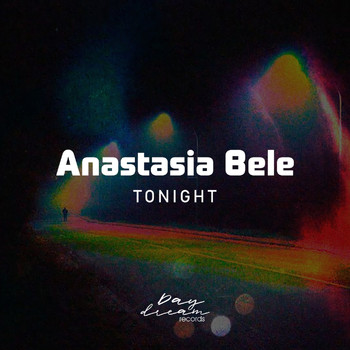 Anastasia Bele - Tonight
