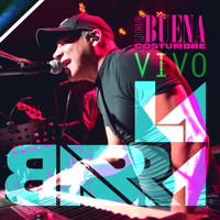La Barra - Una Buena Costumbre (En Vivo)