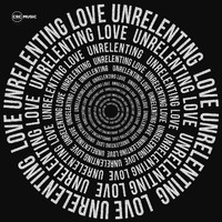 CRC Music - Unrelenting Love