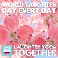 Laughter Yoga Together - World Laughter Day Every Day