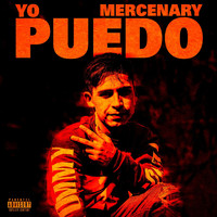 Mercenary - Yo Puedo (Explicit)