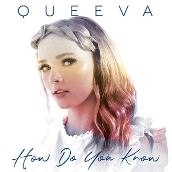 Queeva - How Do You Know