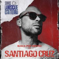 Santiago Cruz - Busca por Dentro