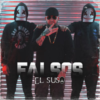 El Suso - Falsos
