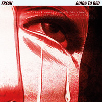 Fresh - Going to Bed