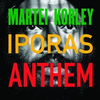 Martei Korley - IpoRas Anthem