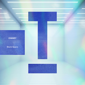 Chaney - Blank Space