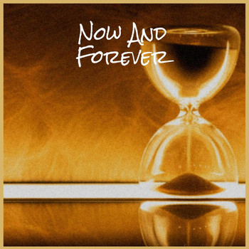 Various Artist - Now And Forever