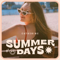 Catherine - summer days
