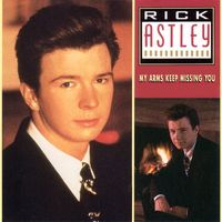 Rick Astley - My Arms Keep Missing You - EP