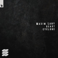 Maxim Lany - Beast / Cyclone