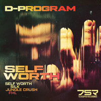 D-Program - Self Worth EP