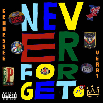 Gennessee - Never Forget (Explicit)