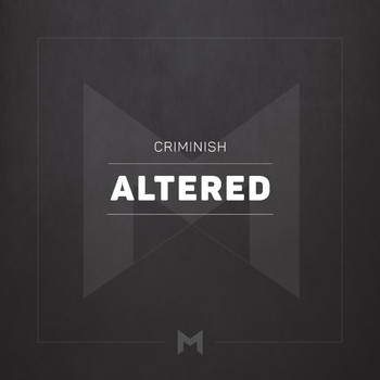 Criminish - Altered