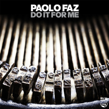 Paolo Faz - Do It For Me