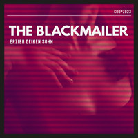 The BlackMailer - Erzieh deinen Sohn