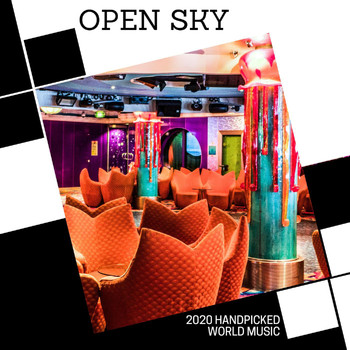 Dixon Music - Open Sky - 2020 Handpicked World Music