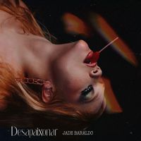 Jade Baraldo - Desapaixonar