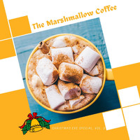 Kile Tinker - The Marshmallow Coffee - Christmas Eve Special, Vol. 3