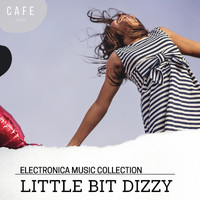 Lov Smith - Little Bit Dizzy - Electronica Music Collection