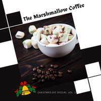 Shelvin NX - The Marshmallow Coffee - Christmas Eve Special, Vol. 1