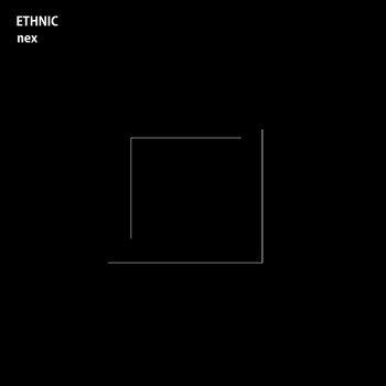 Nex - ETHNIC (Explicit)