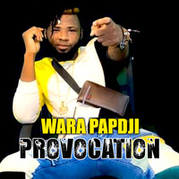 Wara Papdji - Provocation